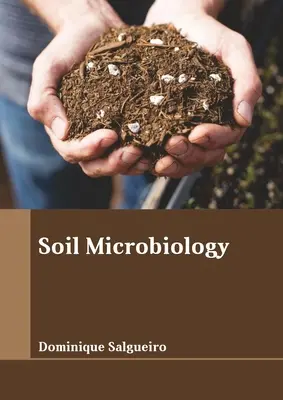 Microbiologia solului - Soil Microbiology