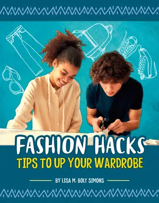Hacks de modă: Sfaturi pentru a-ți îmbunătăți garderoba - Fashion Hacks: Tips to Up Your Wardrobe