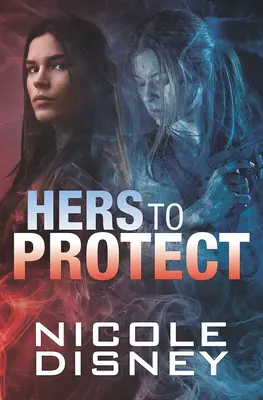 A ei de protejat - Hers to Protect
