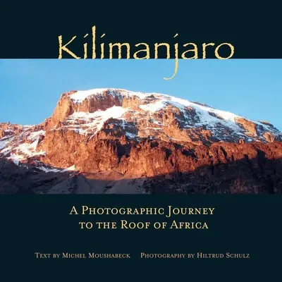 Kilimanjaro: O călătorie fotografică pe acoperișul Africii - Kilimanjaro: A Photographic Journey to the Roof of Africa