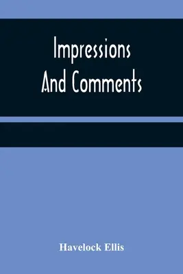 Impresii și comentarii - Impressions And Comments