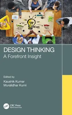 Design Thinking: O perspectivă de prim-plan - Design Thinking: A Forefront Insight