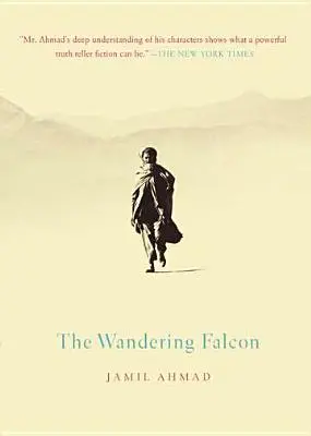 Șoimul rătăcitor (The Wandering Falcon) - The Wandering Falcon