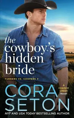 Mireasa ascunsă a cowboy-ului - The Cowboy's Hidden Bride