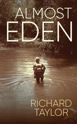 Aproape Eden - Almost Eden