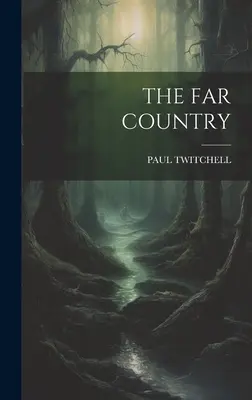Țara îndepărtată - The Far Country
