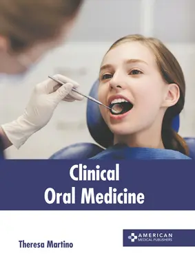 Medicină orală clinică - Clinical Oral Medicine