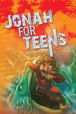 Iona pentru adolescenți - Jonah for Teens