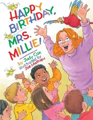 La mulți ani, doamnă Millie! - Happy Birthday, Mrs. Millie!