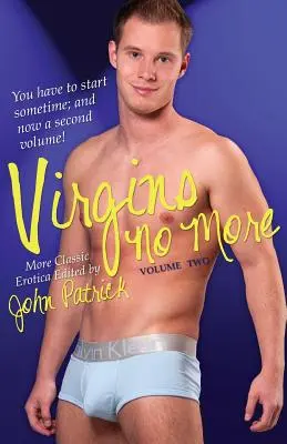 Virgins No More - Volumul 2 - Virgins No More Volume 2