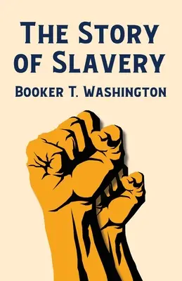 Povestea sclaviei - The Story Of Slavery