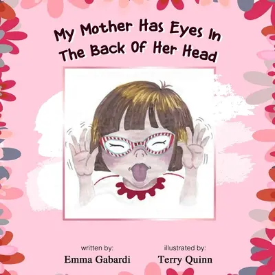 Mama mea are ochi în ceafă / My Mother Has Eyes In The Back Of Her Head - My Mother Has Eyes In The Back Of Her Head