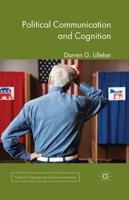 Comunicare și cogniție politică - Political Communication and Cognition