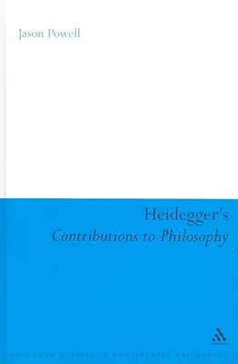 Contribuțiile lui Heidegger la filosofie: Viața și ultimul Dumnezeu - Heidegger's Contributions to Philosophy: Life and the Last God