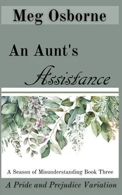 Ajutorul unei mătuși - An Aunt's Assistance