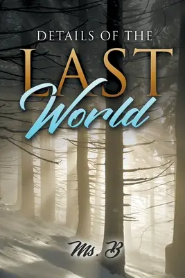 Detalii din Ultima lume - Details of the Last World
