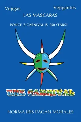 Carnavalul - The Carnival