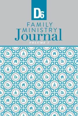 D6 Jurnal de slujire a familiei - D6 Family Ministry Journal