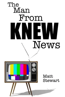 Omul de la KNEW News - The Man From KNEW News