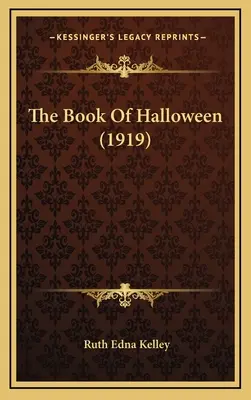 Cartea de Halloween (1919) - The Book Of Halloween (1919)
