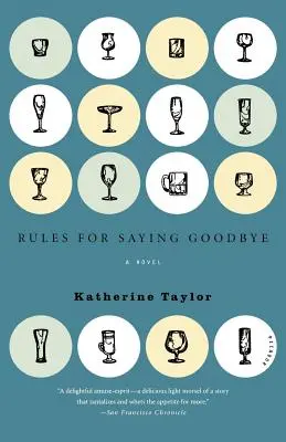 Reguli pentru a spune la revedere - Rules for Saying Goodbye