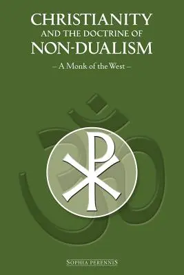 Creștinismul și doctrina nondualismului - Christianity and the Doctrine of Non-Dualism