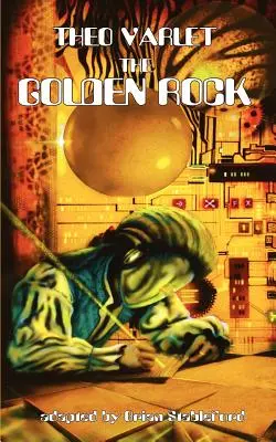 Stânca de aur - The Golden Rock