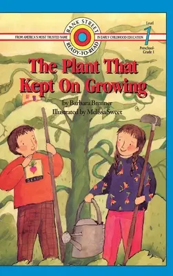 Planta care continua să crească: Nivelul 1 - The Plant That Kept On Growing: Level 1