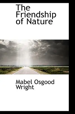 Prietenia naturii: The Friendship of Nature - The Friendship of Nature