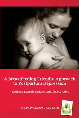 O abordare a depresiei postpartum favorabilă alăptării: Un ghid de resurse pentru furnizorii de servicii medicale - A Breastfeeding-Friendly Approach to Postpartum Depression: A Resource Guide for Health Care Providers