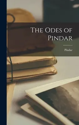 Odele lui Pindar - The Odes of Pindar