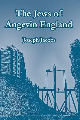 Evreii din Anglia angevină - The Jews of Angevin England