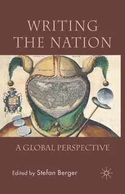 Scrierea națiunii: O perspectivă globală - Writing the Nation: A Global Perspective