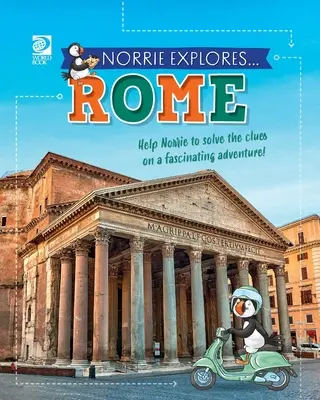 Norrie explorează... Roma - Norrie Explores... Rome