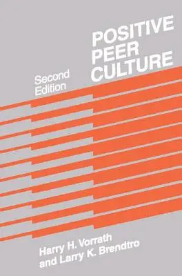Cultura pozitivă a colegilor - Positive Peer Culture