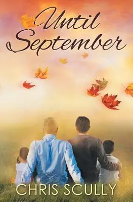Până în septembrie - Until September