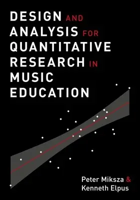Proiectare și analiză pentru cercetarea cantitativă în educația muzicală - Design and Analysis for Quantitative Research in Music Education