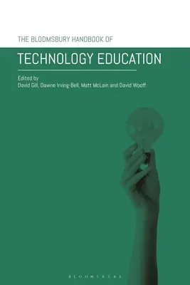 Manualul Bloomsbury de educație tehnologică - The Bloomsbury Handbook of Technology Education