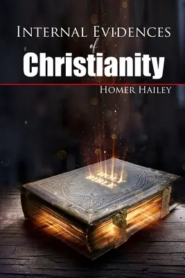 Dovezi interne ale creștinismului - Internal Evidences of Christianity