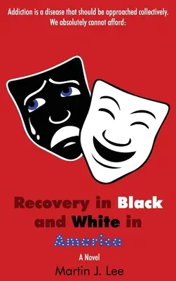 Recuperarea la negri și albi în America - Recovery in Black and White in America