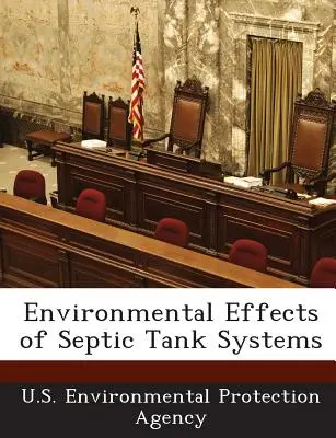 Efectele de mediu ale sistemelor de fose septice - Environmental Effects of Septic Tank Systems