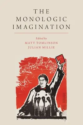 Imaginația monologică - Monologic Imagination