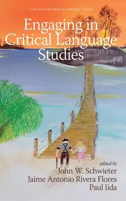 Angajarea în studiile lingvistice critice - Engaging in Critical Language Studies