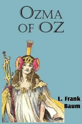 Ozma din Oz - Ozma of Oz