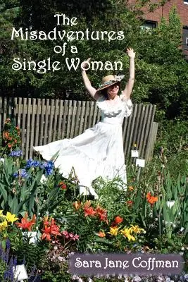 Aventurile nefericite ale unei femei singure - The Misadventures of a Single Woman