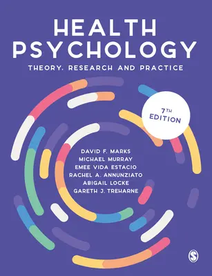 Psihologia sănătății: Teorie, cercetare și practică - Health Psychology: Theory, Research and Practice