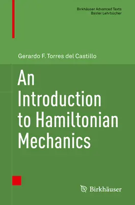 O introducere în mecanica hamiltoniană - An Introduction to Hamiltonian Mechanics