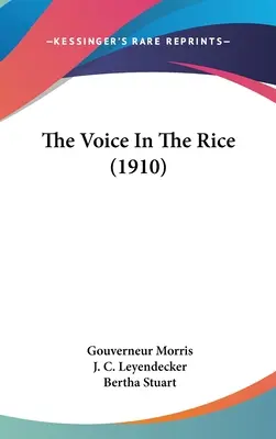 Vocea din orez (1910) - The Voice In The Rice (1910)