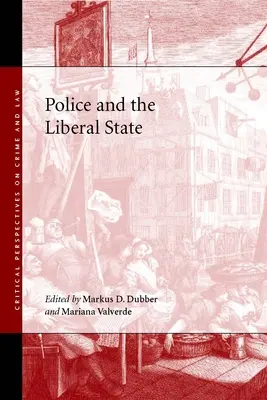 Poliția și statul liberal - Police and the Liberal State