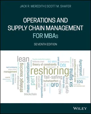 Operațiuni și managementul lanțului de aprovizionare pentru MBA-uri - Operations and Supply Chain Management for MBAs